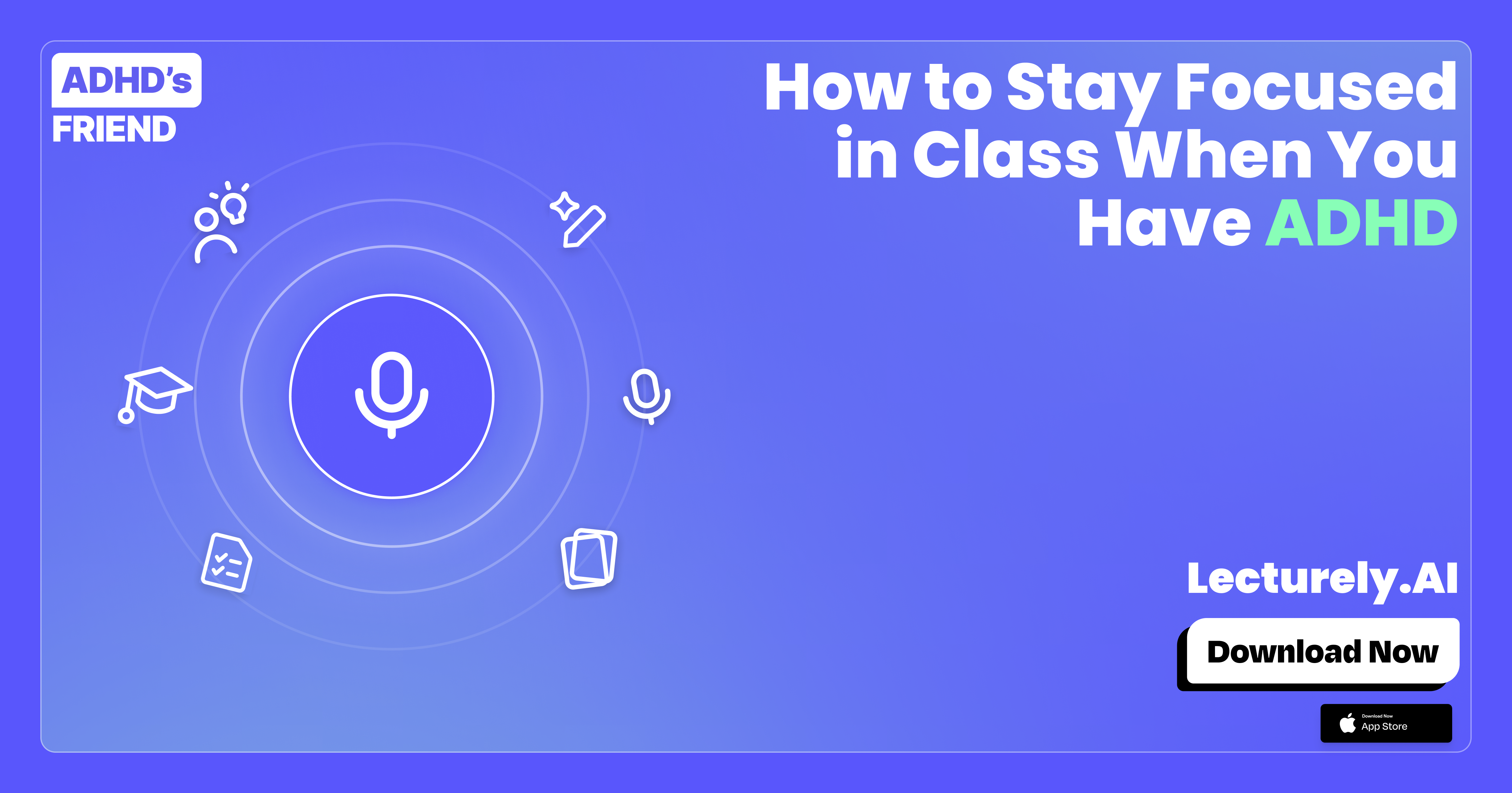 Cover Image for How to Stay Focused in Class When You Have ADHD